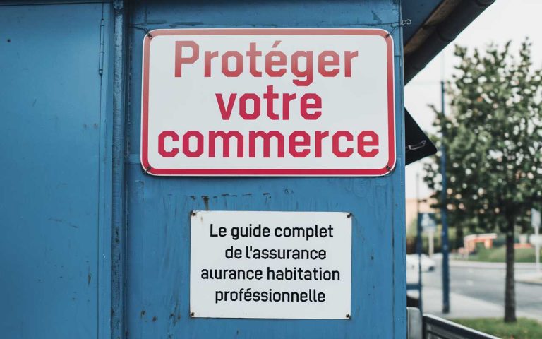 Protéger votre commerce : le guide complet de l&rsquo;assurance habitation professionnelle